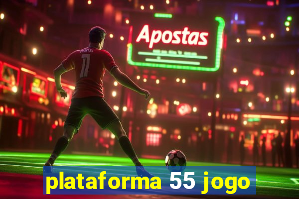 plataforma 55 jogo